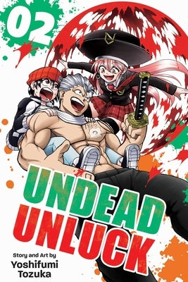 Undead Unluck, Vol. 2: Volume 2 by Tozuka, Yoshifumi