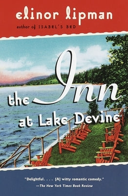 The Inn at Lake Devine by Lipman, Elinor