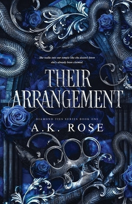 Their Arrangement by Rose, A. K.