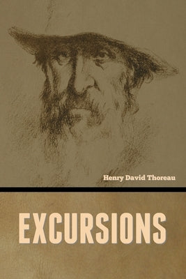Excursions by Thoreau, Henry David
