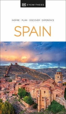 DK Eyewitness Spain by Dk Eyewitness
