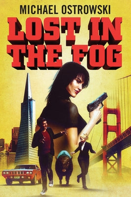 Lost in the Fog by Michael Ostrowski