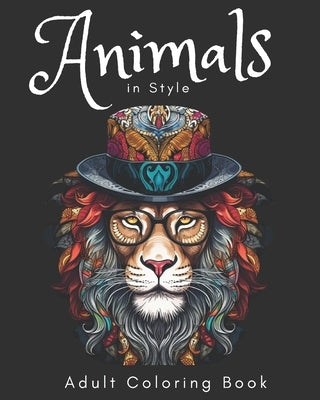 Animals in Style: Adult Coloring Book by Publishing, Colors In Bloom