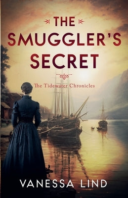 The Smuggler's Secret by Lind, Vanessa