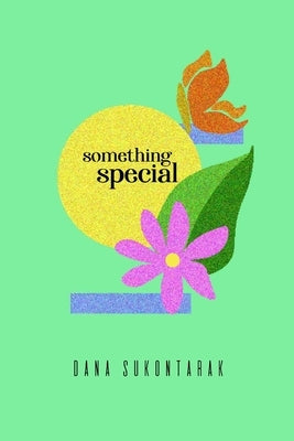 Something Special by Sukontarak, Dana