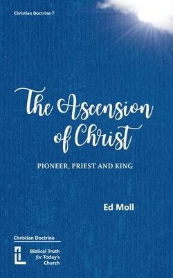 The Ascension of Christ by Moll, Ed