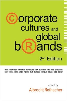 Corp Culture & Global..(2nd Ed) by Rothacher Albrecht