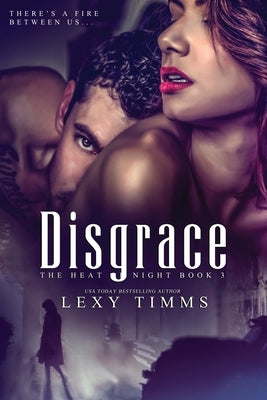 Disgrace by Timms, Lexy