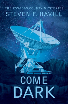 Come Dark by Havill, Steven F.