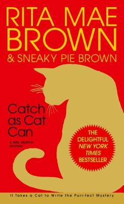 Catch as Cat Can by Brown, Rita Mae