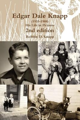 Edgar Dale Knapp, 2nd edition by Knapp, Robbin D.