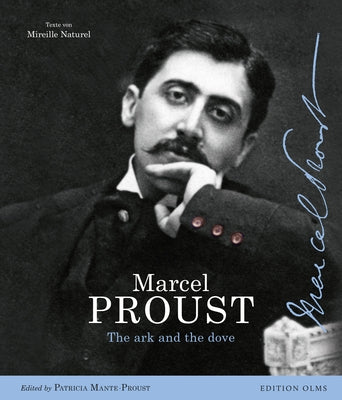 Marcel Proust: In Pictures and Documents by Mante-Proust, Patricia