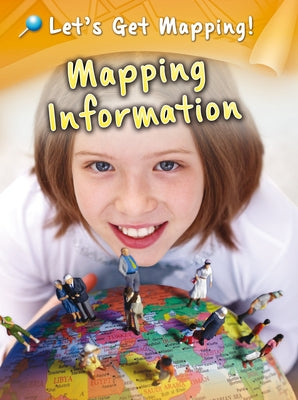 Mapping Information by Waldron, Melanie