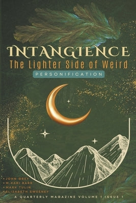 Intangience: The Lighter Side of Weird by Barr, M. Kari