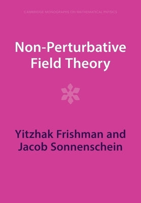 Non-Perturbative Field Theory by Frishman, Yitzhak