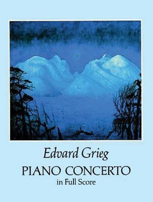 Piano Concerto in Full Score by Grieg, Edvard