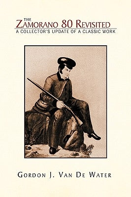 The Zamorano 80 Revisited by Water, Gordon J. Van De