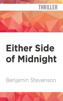 Either Side of Midnight by Stevenson, Benjamin