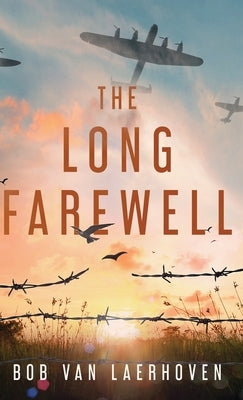 The Long Farewell by Van Laerhoven, Bob
