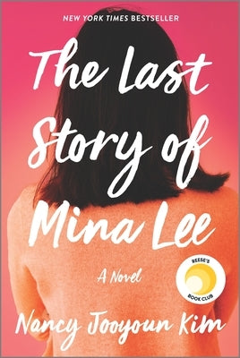 The Last Story of Mina Lee by Kim, Nancy Jooyoun