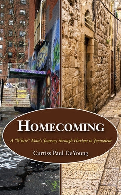 Homecoming by DeYoung, Curtiss Paul