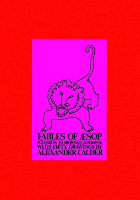 Fables of Aesop by Calder, Alexander