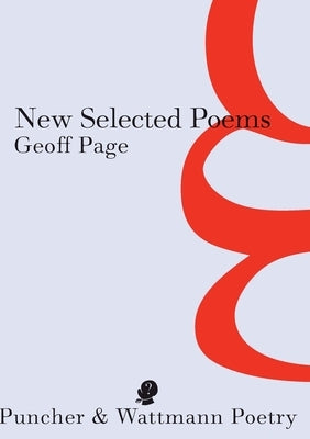 New Selected Poems by Page, Geoff