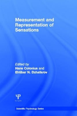 Measurement and Representation of Sensations by Colonius, Hans