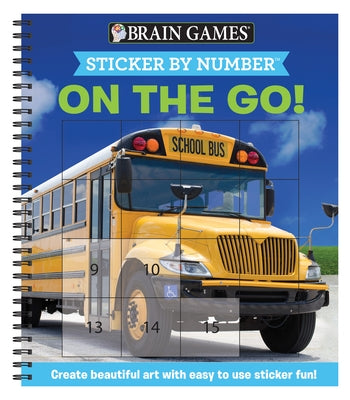 Brain Games - Sticker by Number: On the Go (Easy - Square Stickers): Create Beautiful Art with Easy to Use Sticker Fun! by Publications International Ltd