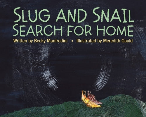 Slug and Snail Search for Home by Manfredini, Rebecca
