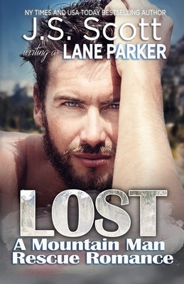 Lost: A Mountain Man Rescue Romance by Parker, Lane