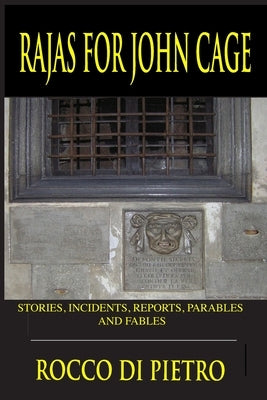 Rajas For John Cage by Dipietro, Rocco