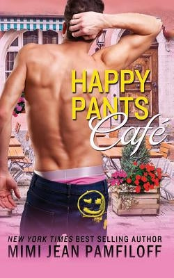 Happy Pants Cafe by Pamfiloff, Mimi Jean