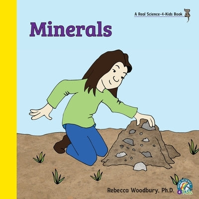 Minerals by Woodbury, Rebecca