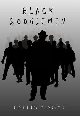 Black Boogiemen by Piaget, Tallis