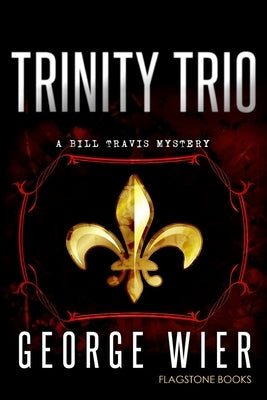 Trinity Trio by Wier, George