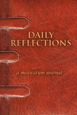 Daily Reflections: A Meditation Journal by Nubani, Sofie