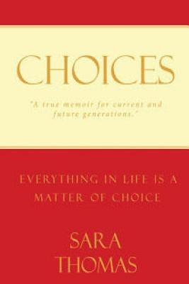 Choices by Thomas, Sara