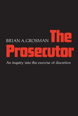 Heritage: An Inquiry into the Exercise of Discretion by Grosman, Brian A.