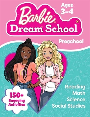 Barbie Dream School Preschool Workbook by Teacher Created Materials