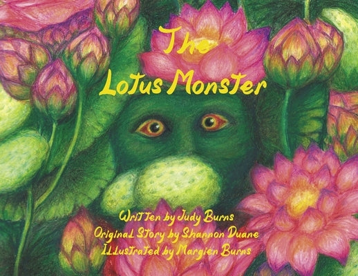 The Lotus Monster by Burns, Judy