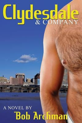 Clydesdale & Company by Archman, Bob