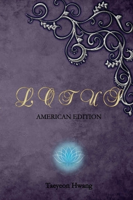 Lotus (American Edition) by Hwang, Taeyeon