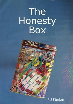 The Honesty Box by Kimber, P. J.