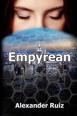 Empyrean by Ruiz, Alexander