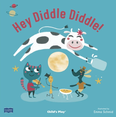 Hey Diddle Diddle by Schmid, Emma