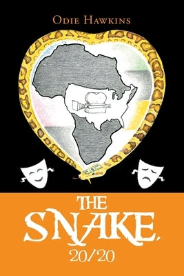 The Snake, 20/20 by Hawkins, Odie
