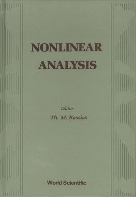 Nonlinear Analysis by Rassias, Themistocles M.