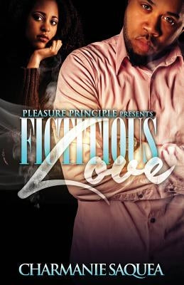 Fictitious Love by Saquea, Charmanie