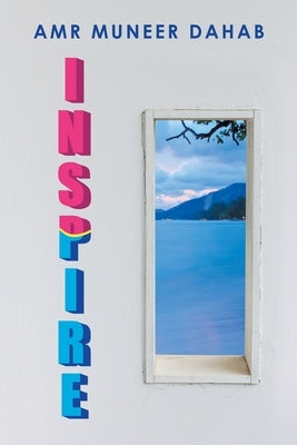 Inspire by Dahab, Amr Muneer